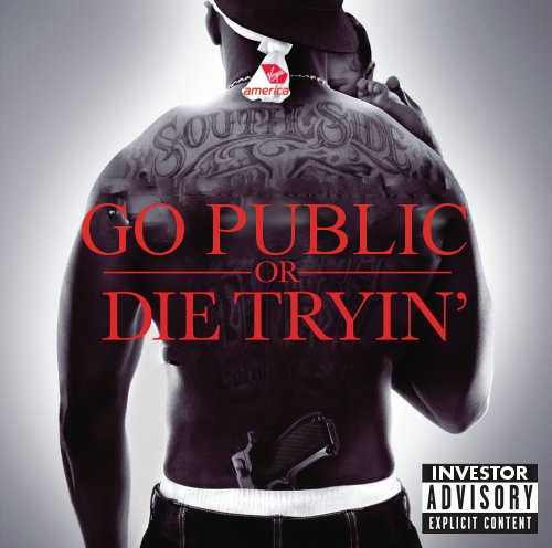 Virgin America Go Public or Die Trying